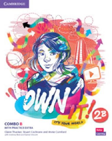 Own it! 2 Combo B Student´s Book and Workbook with Practice Extra - Thacker Claire