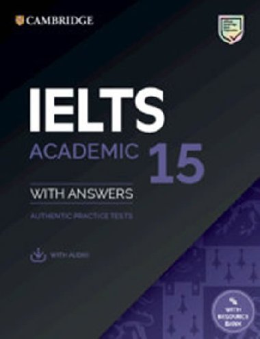 IELTS 15 Academic Students Book with Answers with Audio with Resource Bank - kolektiv autor