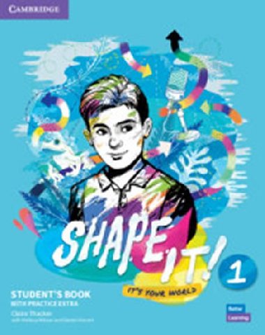 Shape It! 1 Students Book with Practice Extra - Thacker Claire