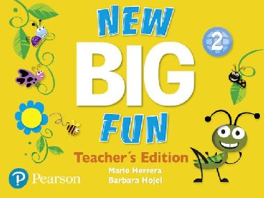 New Big Fun 2 Teachers Book - Herrera Mario, Hojel Barbara