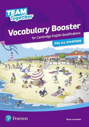 Team Together Vocabulary Booster for Pre A1 Starters - Lochowski Tessa