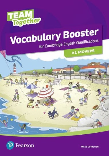 Team Together Vocabulary Booster for A1 Movers - Lochowski Tessa