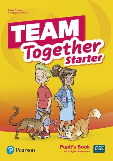 Team Together Starter Pupils Book with Digital Resources Pack - Osborn Anna