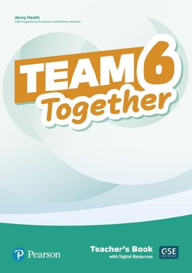 Team Together 6 Teachers Book with Digital Resources Pack - Heath Jennifer