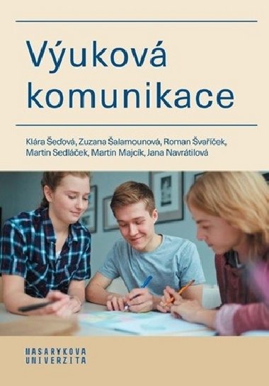 Vukov komunikace - Klra eov; Zuzana alamounov; Roman vaek