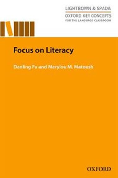 Oxford Key Concepts for the Language Classroom: Focus on Literacy - kolektiv autor
