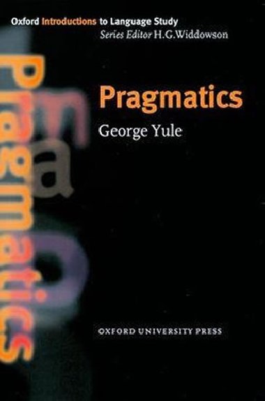 Oxford Introductions to Language Study: Pragmatics - kolektiv autor