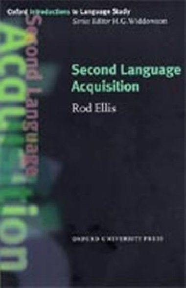 Oxford Introductions to Language Study: Second Language Acquisition - kolektiv autor