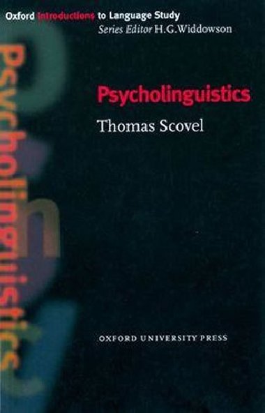 Oxford Introductions to Language Study: Psycholinguistics - kolektiv autor