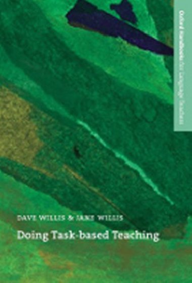 Oxford Handbooks for Language Teachers: Doing Task-based English - kolektiv autor