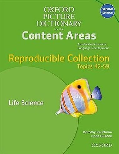 Oxford Picture Dictionary for Content Areas Second Edition Reproducible Life Science - kolektiv autor