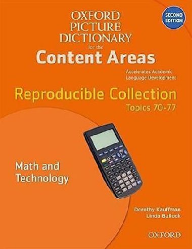Oxford Picture Dictionary for Content Areas Second Edition Reproducible Math & Technology - kolektiv autor