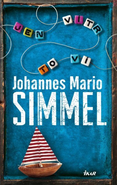 Jen vtr to v - Johannes Mario Simmel