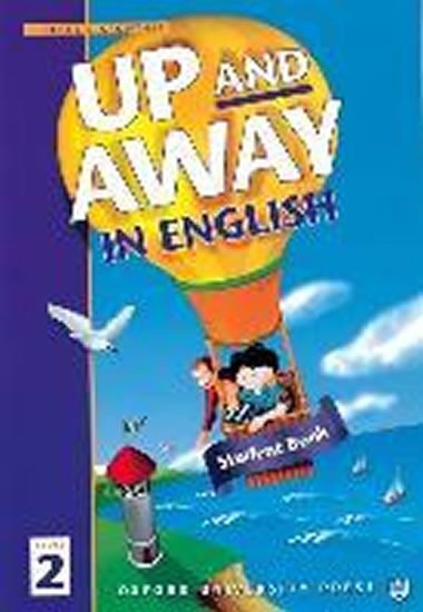 Up and Away in English 2 Students Book - kolektiv autor