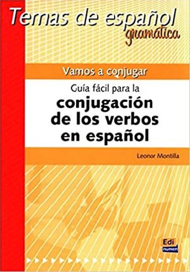 Temas de espanol Gramtica - Vamos a conjugar - neuveden