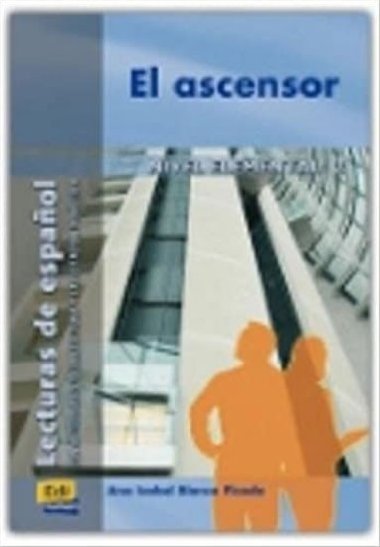 Lecturas graduadas Elemental - El ascensor - Libro - neuveden