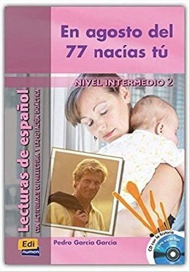 Historias para leer Intermedio - En agosto del 77 nacas t - Libro + CD - neuveden