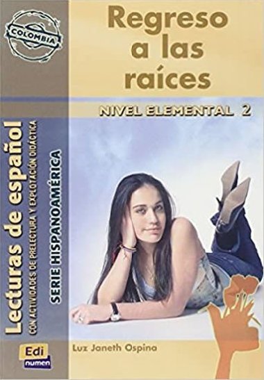 Serie Hispanoamerica Elemental II - Regreso a las raices - Libro - neuveden