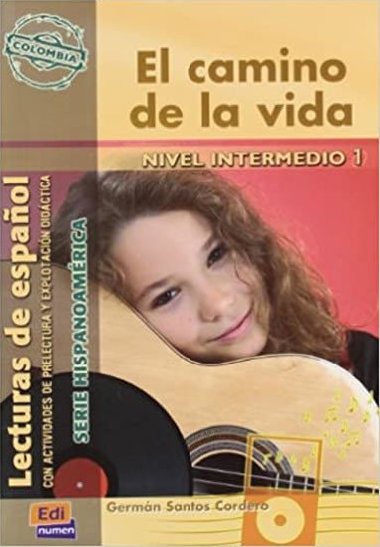 Serie Hispanoamerica Intermedio - El camino de la vida - Libro - neuveden