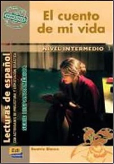 Serie Hispanoamerica Intermedio - El cuento de mi vida - Libro - neuveden