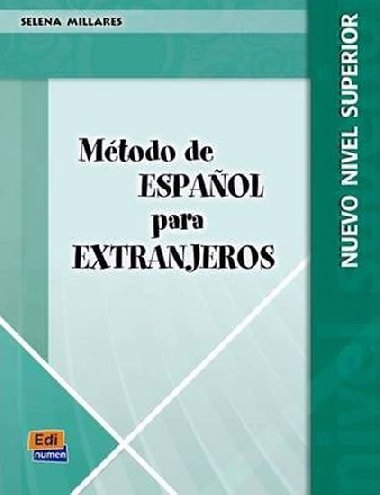 Mtodo E/LE para Extranjeros Superior NE - Libro del alumno - neuveden