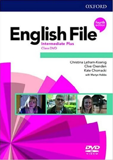 English File Fourth Edition Intermediate Plus: Class DVD - Latham-Koenig Christina; Oxenden Clive