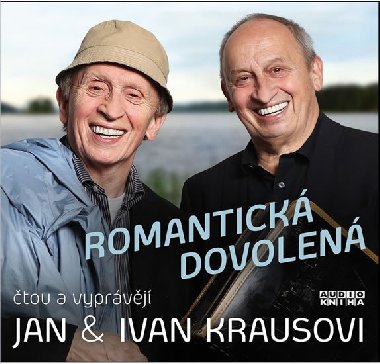 Romantick dovolen - Ivan Kraus; Jan Kraus; Ivan Kraus; Jan Kraus
