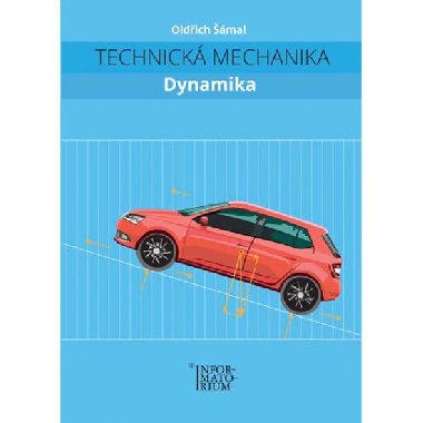 Technick mechanika Dynamika - Oldich mal