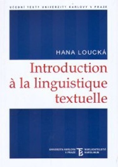 Introduction a la Linguistique textuelle - Louck Hana