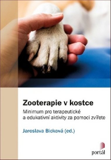 Zooterapie v kostce - Jaroslava Bickov