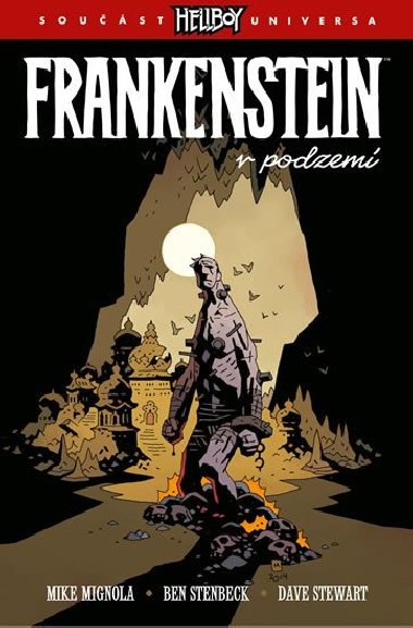 Frankenstein v podzemí - Mignola Mike
