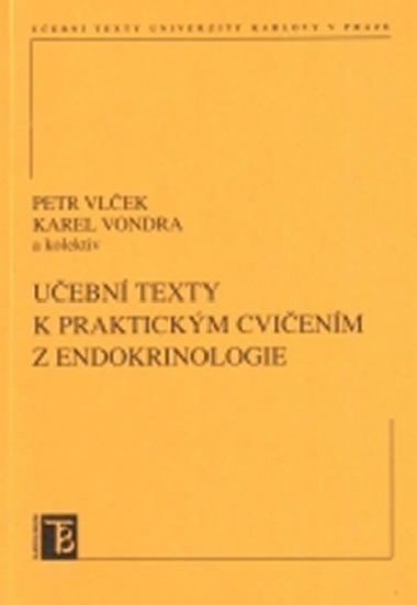 Uebn texty k k prakt.cvienm z endokrinologie - Vlek Petr