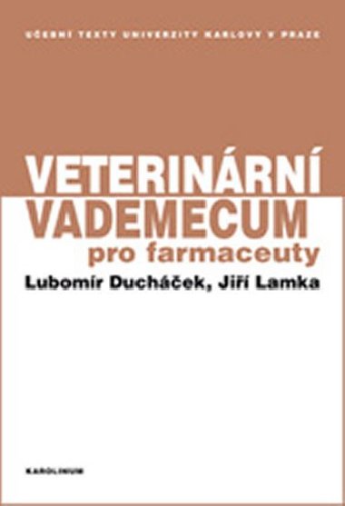 Veterinrn vademecum pro farmaceuty - Duchek Lubomr
