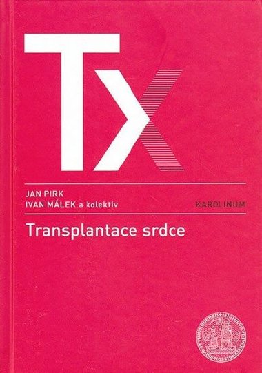 Transplantace srdce - Pirk Jan