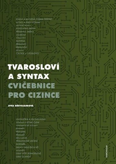 Tvaroslov a syntax - Cviebnice pro cizince - Devojnkov Jitka