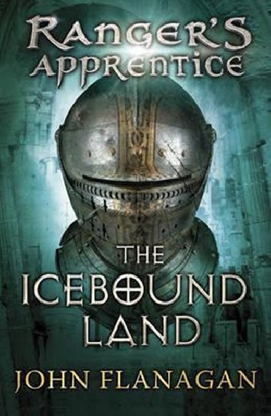 The Icebound Land (Ranger´s Apprentice Book 3) - Flanagan John