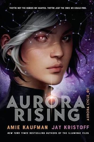 Aurora Rising - Kaufmanov Amie, Kristoff Jay,