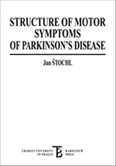 Structure of Motor Symptoms of Parkinsons Disease - tochl Jan