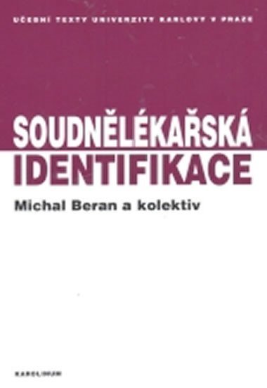 Soudnlkask identifikace - Beran Michal