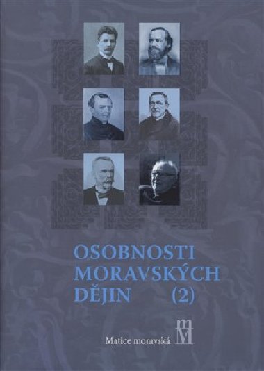 Osobnosti moravskch djin II. - Bronislav Chochol,Libor Jan,Ji Mal