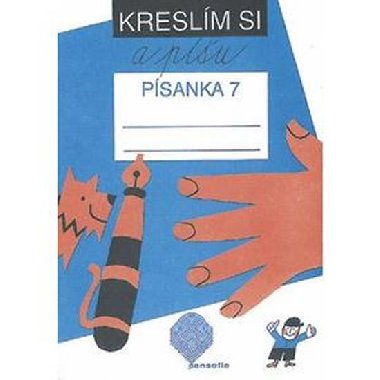 Kreslm si a pu - Psanka 7 (pro 1. ronk Z) - Vanurov Marie