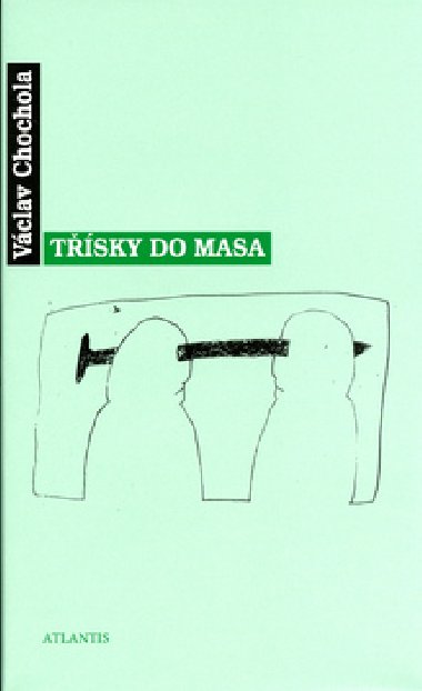 TŘÍSKY DO MASA - Václav Chochola