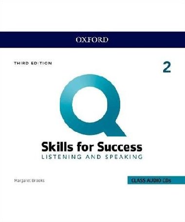 Q: Skills for Success 2 Listening & Speaking Class Audio CDs /3/, 3rd - Brooks Margaret
