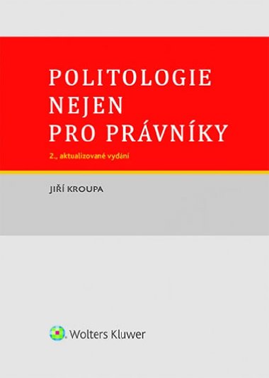 Politologie nejen pro prvnky - Ji Kroupa