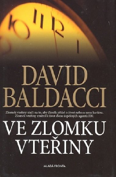 VE ZLOMKU VTEINY - David Baldacci