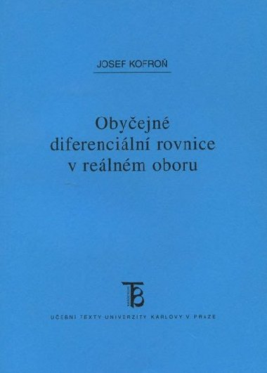Obyejn diferenciln rovnice v relnm oboru - Kofro Josef