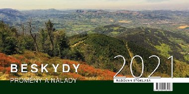 Kalend 2021 Beskydy/Promny a nlady - stoln - Radovan Stoklasa