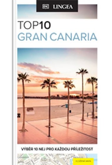 Gran Canaria - prvodce TOP 10 - Lingea
