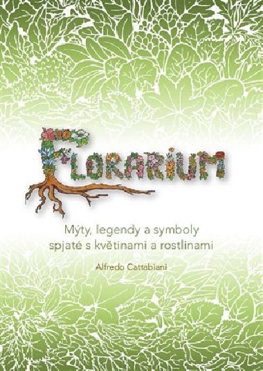 Florarium - Alfredo Cattabiani