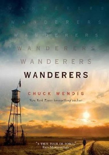 Wanderers - Wendig Chuck
